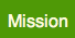 mission